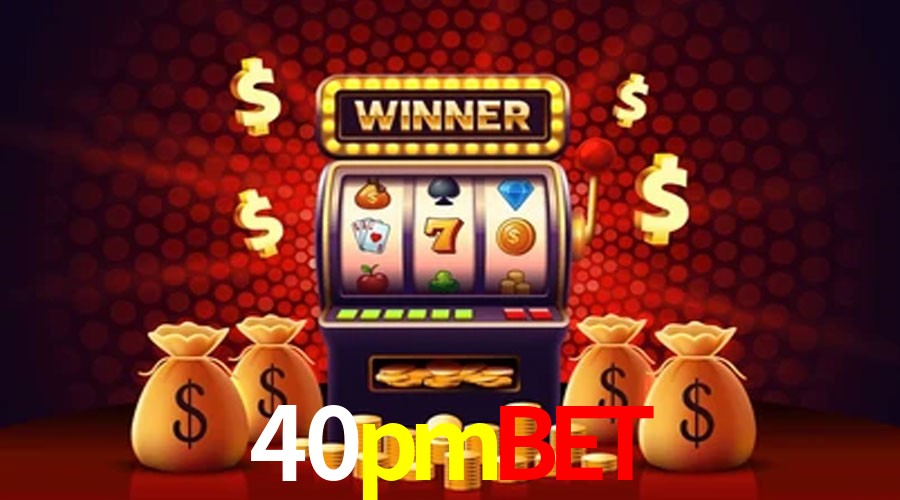 APP oficial da 40pmbet para mobile