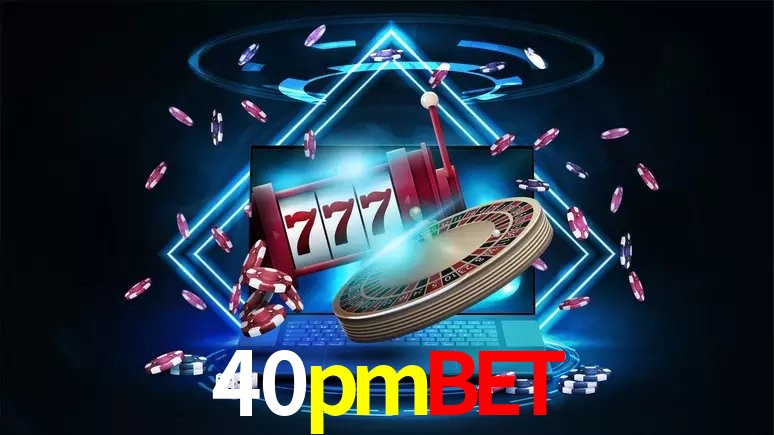 Login Seguro 40pmbet