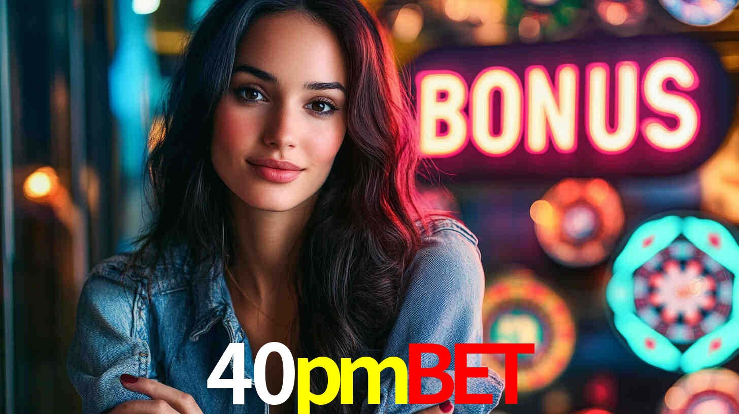Welcome Bonus 40pmbet